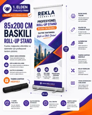 85x200 cm baskılı roll up stand alüminyum gövdeli profesyonel tanıtım bannerı
