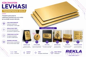 Transparan gold sublimasyon levhası kullanım alanları ve ürün özellikleri