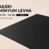 siyah UV baskı alüminyum levha 0,5 mm 100×200 cm ürün görseli